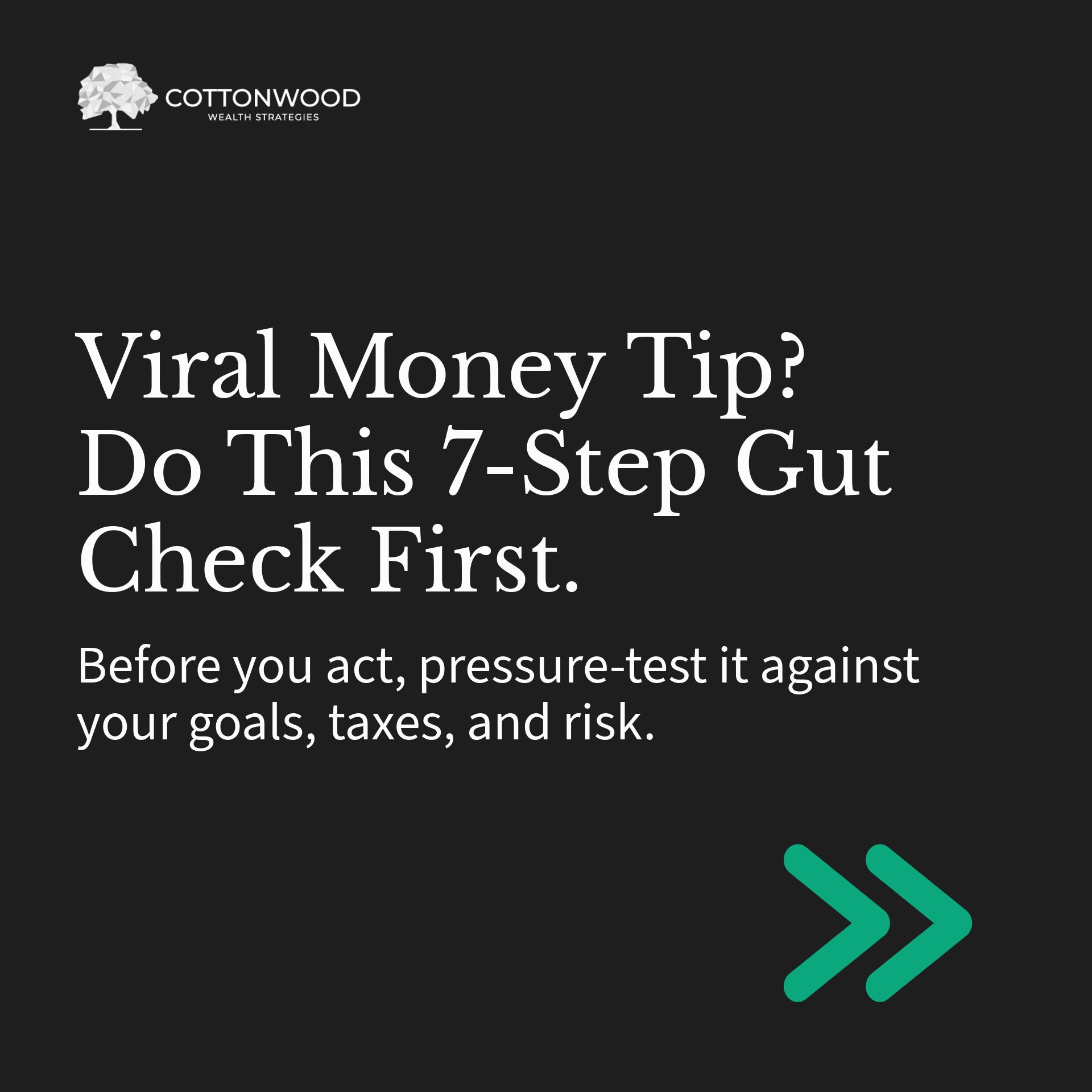 Should You Follow That Viral Money Tip? Here’s a 7-Step Gut Check